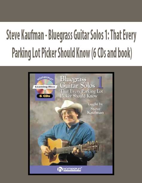 Steve Kaufman - Bluegrass Guitar Solos 1