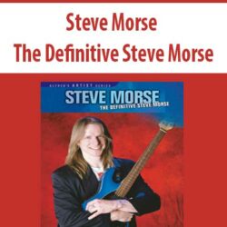 Steve Morse - The Definitive Steve Morse