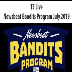 T3 Live - Newsbeat Bandits Program July 2019