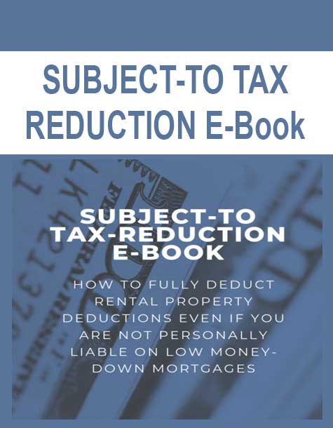 SUBJECT-TO TAX -REDUCTION E-Book SUBJECT-TO TAX -REDUCTION E-Book