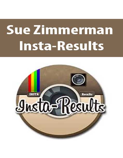 Insta-Results – Sue Zimmerman