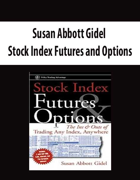 Susan Abbott Gidel – Stock Index Futures and Options