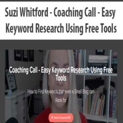 Suzi Whitford - Coaching Call - Easy Keyword Research Using Free Tools