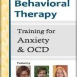 CBT Training for Anxiety and OCD – Donald Altman , Elizabeth DuPont Spencer & others