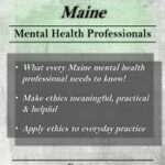 Ethical Principles in the Practice of Maine Mental Health Professionals – Allan M. Tepper