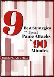 9 Best Strategies to Treat Panic Attacks in 90 Minutes - Jennifer L. Abel