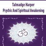 talmadge-harper-psychic-and-spiritual-awakening.jpg