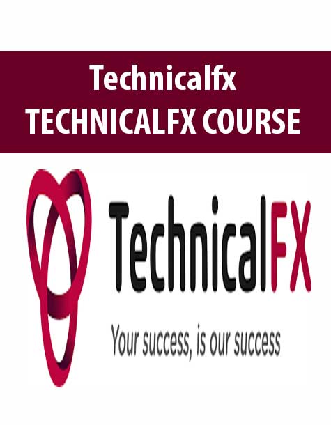 Technicalfx – TECHNICALFX COURSE