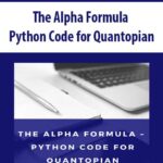 The-Alpha-Formula-Python-Code-for-Quantopian