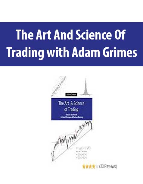 The Art And Science Of Trading with Adam Grimes
