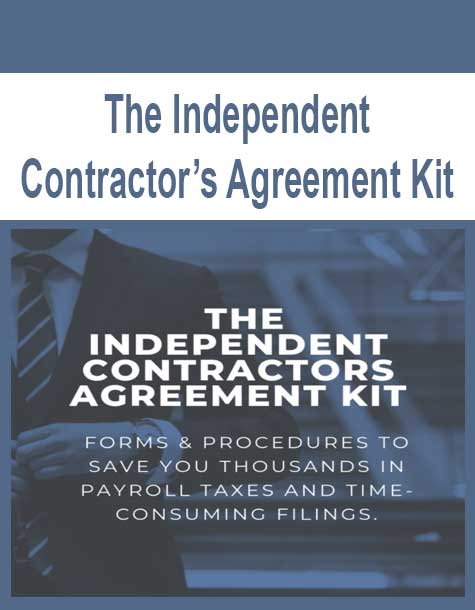 The Independent Contractor’s Agreement Kit