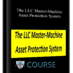 the-llc-master-machine-asset-protection-system