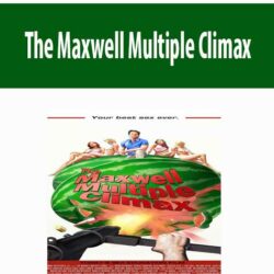 The Maxwell Multiple Climax