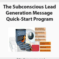 the-subconscious-lead-generation-message-quick-start-program-2