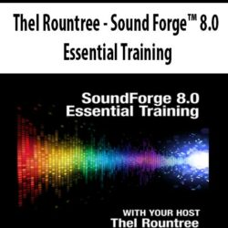 Thel Rountree - Sound Forge™ 8.0
