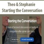 Theo & Stephanie – Starting the Conversation