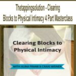 Thetappingsolution – Clearing Blocks to Physical Intimacy 4 Part Masterclass