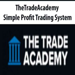 TheTradeAcademy - Simple Profit Trading System