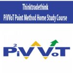 Thinktradethink-PiVVoT-Point-Method-Home-Study-Course