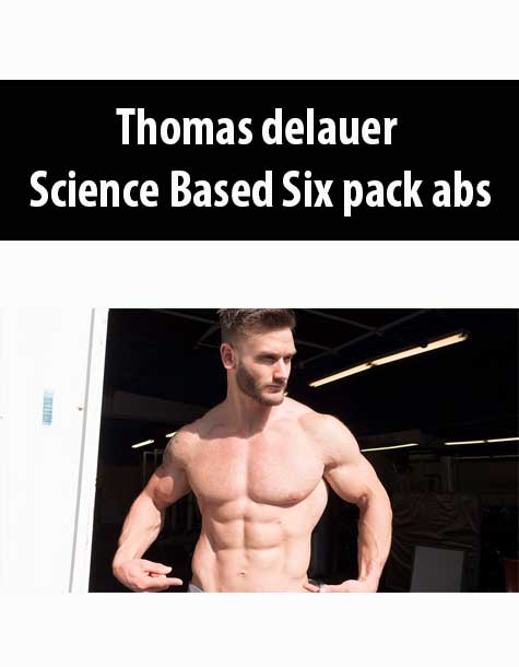Thomas DeLaue - Science Based Six Pack