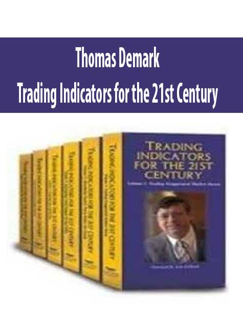 Thomas Demark – Trading Indicators for the 21st Century