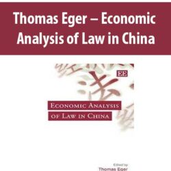 Thomas Eger – Economic Analysis of Law in China