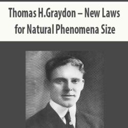 Thomas H.Graydon – New Laws for Natural Phenomena Size