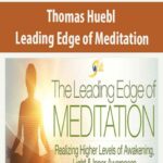 Thomas-Huebl-Leading-Edge-of-Meditation