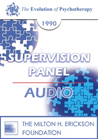 EP90 Supervision Panel 03 - Salvador Minuchin, M.D. Carl Whitaker, M.D. Joseph Wolpe, M.D.