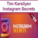 Tim Karsliyev – Instagram Secrets