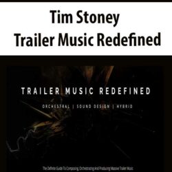 Tim Stoney - Trailer Music Redefined