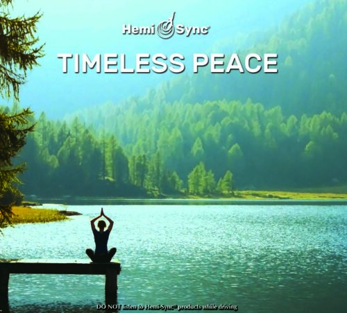 Hemi-Sync - Timeless Peace