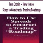 Tom-Cronin-How-to-use-Stops-to-Construct-a-Trading-Roadmap