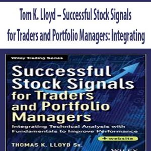 Tom K. Lloyd – Successful Stock Signals for Traders and Portfolio Managers