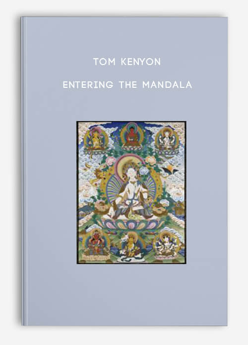 tom-kenyon-entering-the-mandala.jpg Tom Kenyon - Entering the Mandala