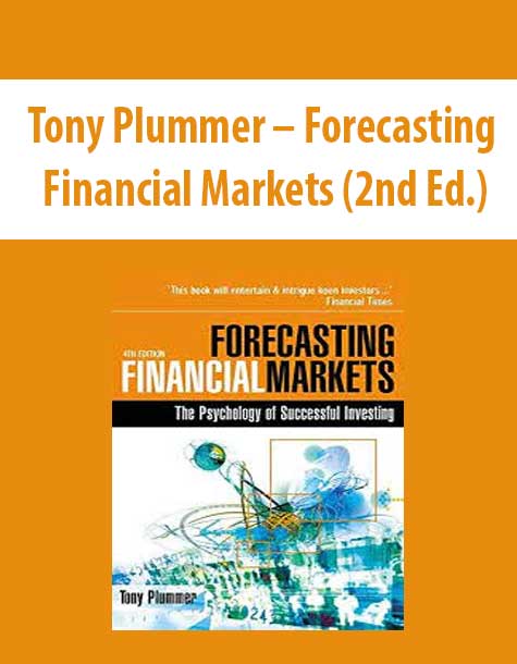 Tony Plummer – Forecasting Financial Markets (2nd Ed.)