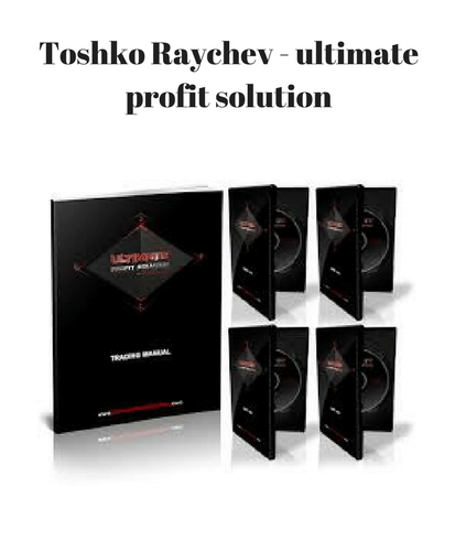 toshko-raychev-ultimate-profit-solution