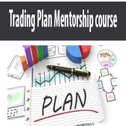 Trading Plan Mentorship course