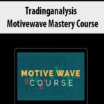 Tradinganalysis-Motivewave-Mastery-Course