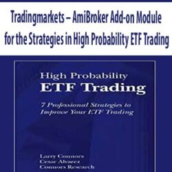 – AmiBroker Add-on Module for the Strategies in High Probability ETF Trading