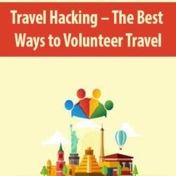Travel Hacking – The Best Ways to Volunteer Travel