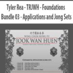 Tyler-Rea—TRJWH—Foundations-Bundle-03-Applications-and-Jong-Sets