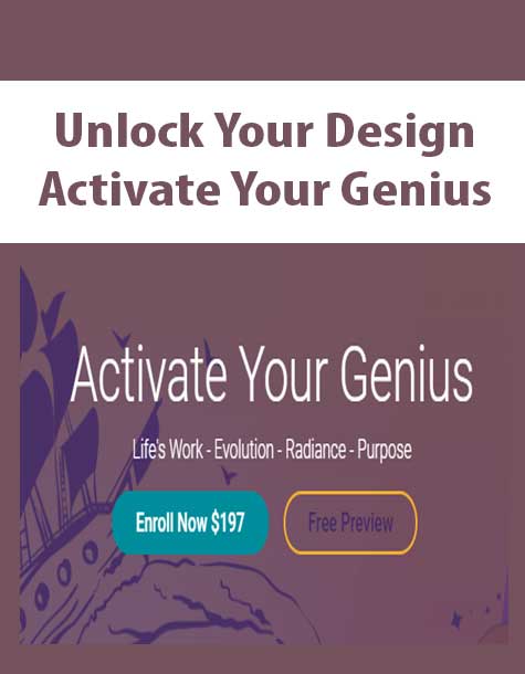 Unlock Your Design - Activate Your Genius
