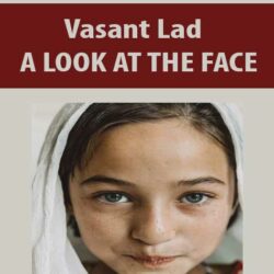 Vasant Lad - A LOOK AT THE FACE