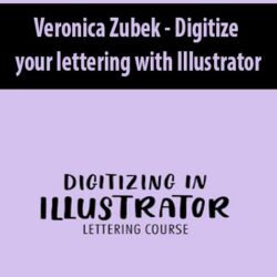 Veronica Zubek - Digitize your lettering with Illustrator