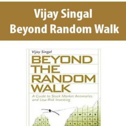 Vijay Singal – Beyond Random Walk