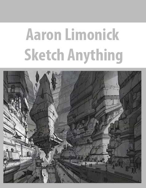 Aaron Limonick - Sketch Anything