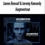 James Renouf & – Jeremy Kennedy – Augmenteur