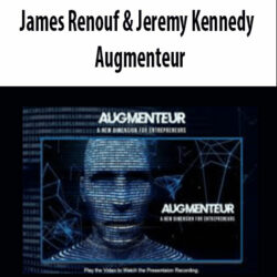 James Renouf & - Jeremy Kennedy - Augmenteur