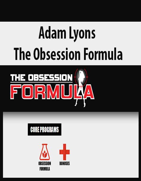 Adam Lyons – The Obsession Formula